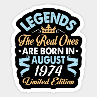 Legends The Real Ones Are Born In August 1964 Happy Birthday 56 Years Old Limited Edition Sticker